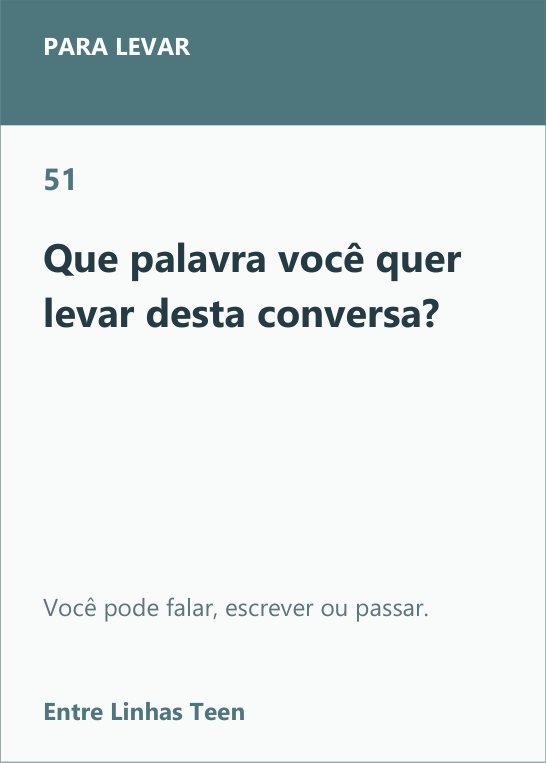 Carta 51 do Entre Linhas Teen